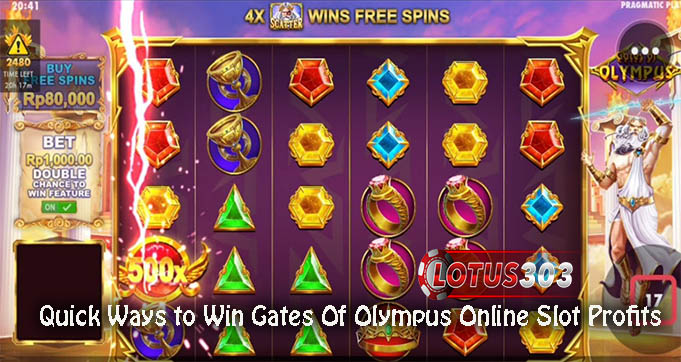 Quick Ways to Win Gates Of Olympus Online Slot Profits